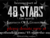 48 STARS THE MOVIE ANNOUNCES CROWD FUNDING CAMPAIGN