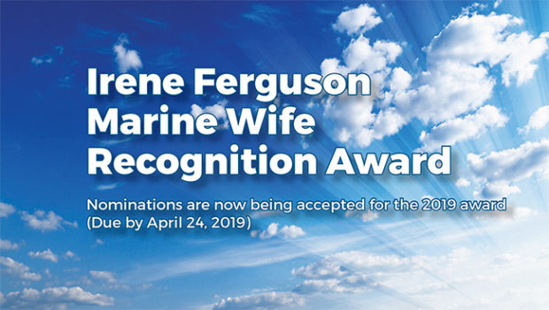 Irene Ferguson Marine Wife Recognition Award – Nominations for the 2019